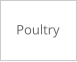 Poultry